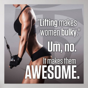 Lifting Makes Women Awesome - Workout Motivational Poster