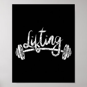 Lifting Workout Lift Gym Weightlifting 1  Poster