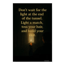 Light a Match-Empowering Tunnel Quote Wall Art