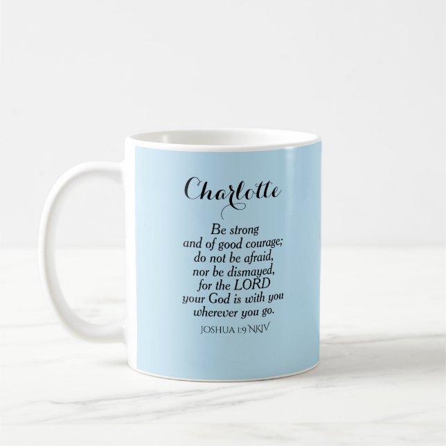Light Blue Courage Bible Verse Custom Name Simple Coffee Mug (Left)