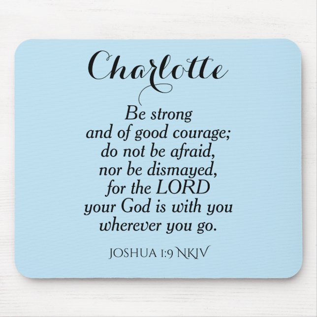 Light Blue Courage Bible Verse Custom Name Simple Mouse Pad (Front)