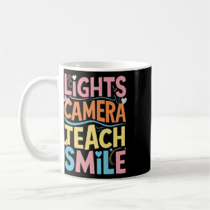 Light Camera Teach Smile Shirt Funny Back To Schoo Coffee Mug
