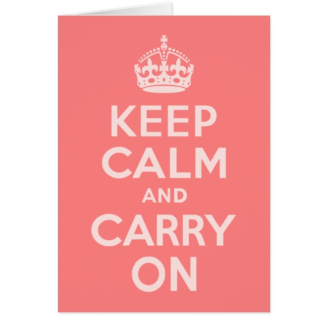 Light Coral Keep Calm and Carry On (Front)