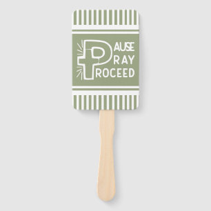 light earth green Pause Pray Proceed Christian Hand Fan