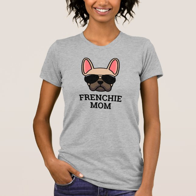 Light Fawn French Bulldog Frenchie Dog Mum T-Shirt (Front)