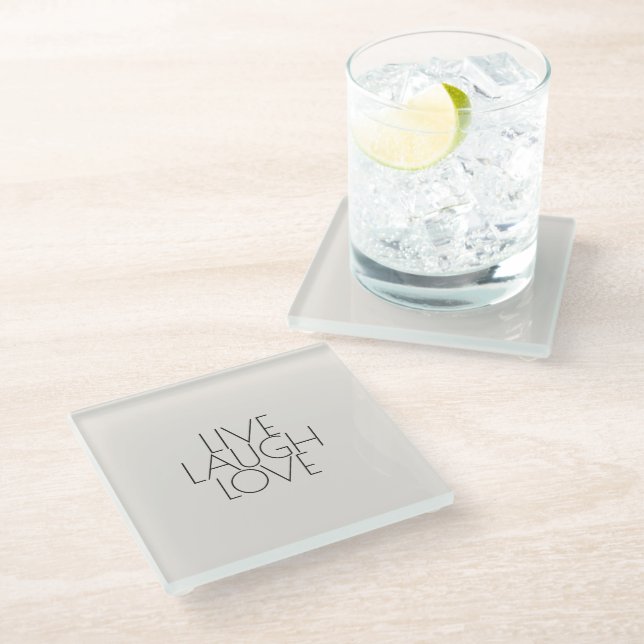 Light Grey LIVE LAUGH LOVE Quote Modern  Glass Coaster (Angled)