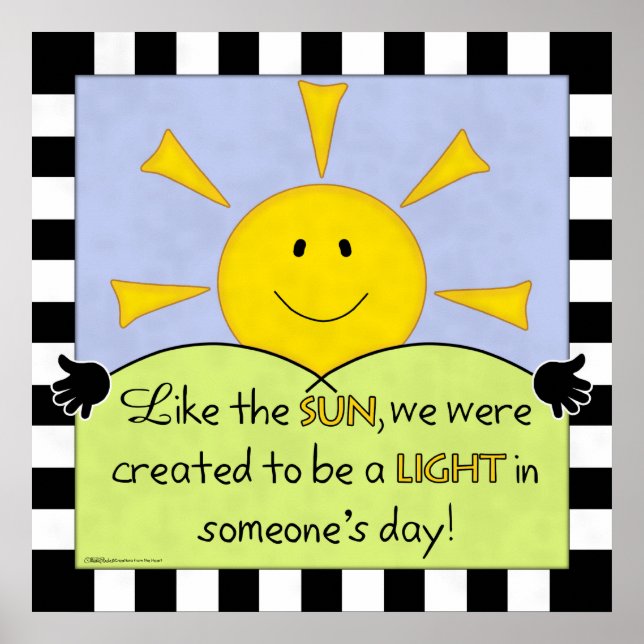 Light in Someone’s Day-Sunshine Poster (Front)