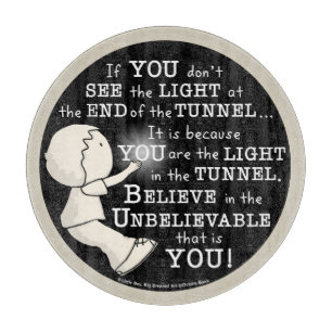 Light in the Tunnel Cutting Board