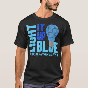 Light It Up B Lue Autism Awareness Puz Zle P Iece T-Shirt