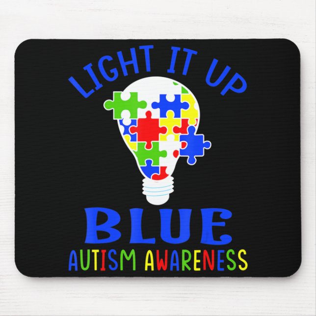 Light It Up Blue Autism Awareness Autistic Puzzle  Mouse Pad (Front)