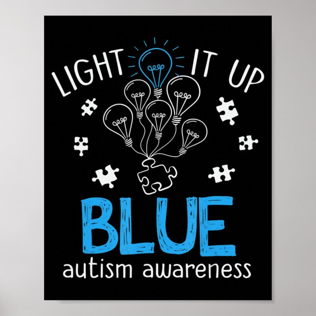 Light It Up Blue Autism Awareness Autistic Puzzle  Poster (Front)