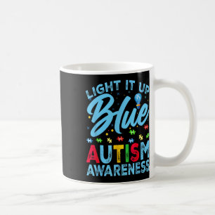 Light It Up Blue Autism Awareness Men Women Kids 1 Coffee Mug