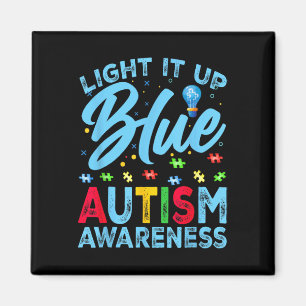 Light It Up Blue Autism Awareness Men Women Kids Magnet