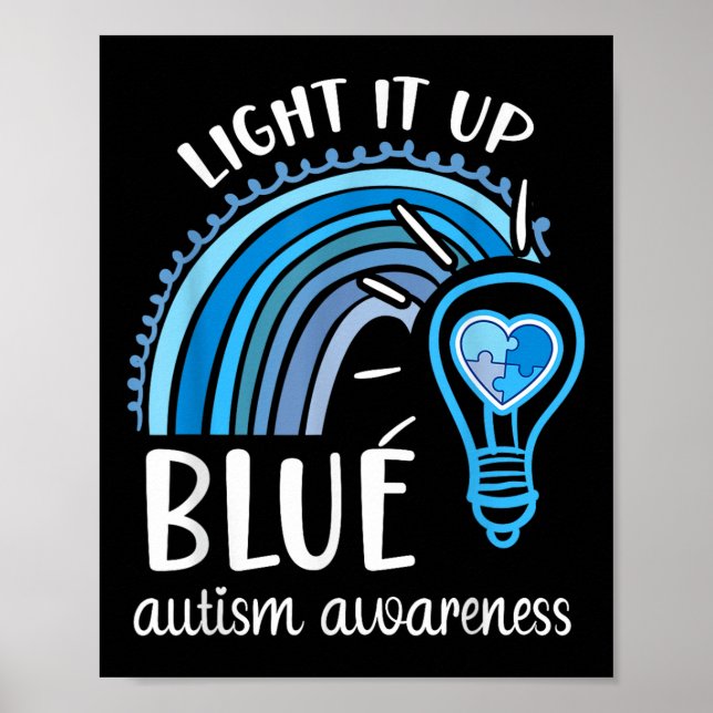 Light It Up Blue Autism Awareness Month Rainbow Pu Poster (Front)