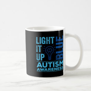 Light It Up Blue Autism Awareness S  Coffee Mug