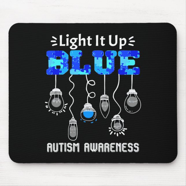 Light It Up Blue Autism Awareness Support  Mouse Pad (Front)
