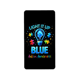 Light It Up Blue Autistic Autism Awareness Label