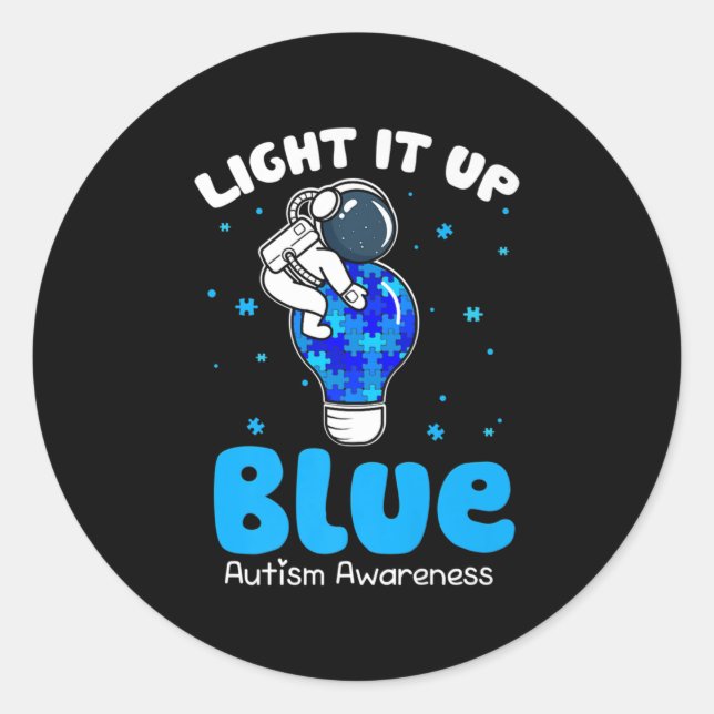Light It Up Blue Funny Puzzle Piece Autism Awarene Classic Round Sticker (Front)