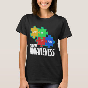 Light It Up Blue Puzzle Inspirational Autism Aware T-Shirt
