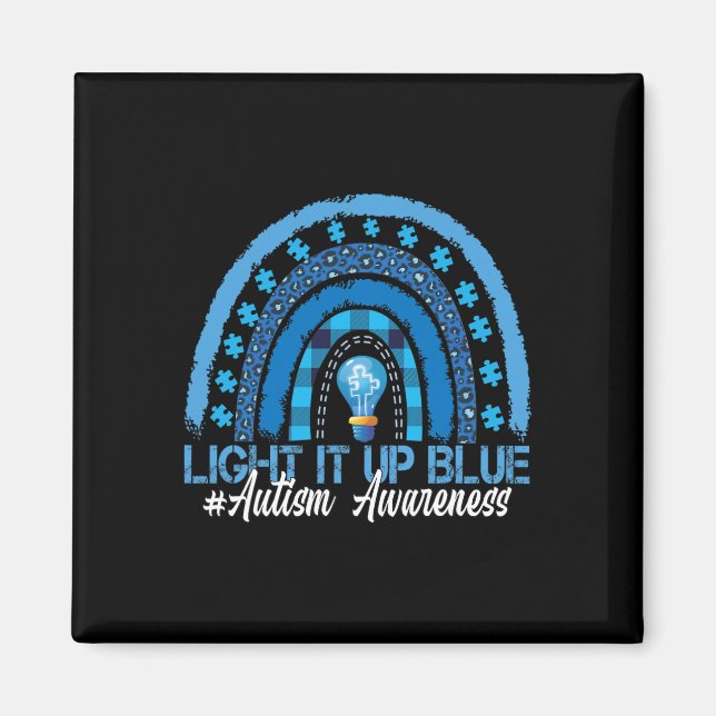 Light It Up Blue Rainbow Autism Awareness  Magnet (Front)