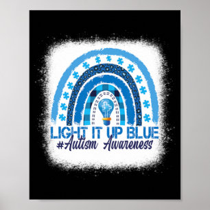 Light It Up Blue Rainbow Bleached Autism Awareness Poster