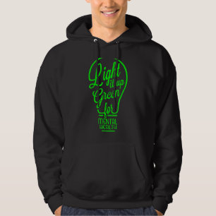 Light It Up Green Mental Health Awareness Rainbow Hoodie