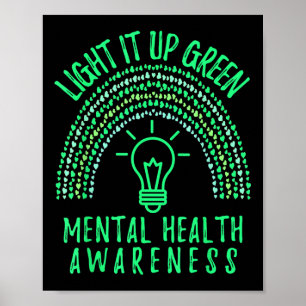 Light It Up Green Mental Health Awareness Rainbow Poster