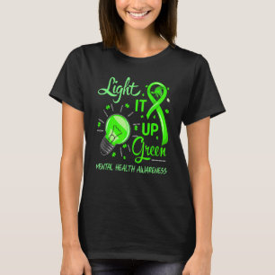 Light It Up Green Mental Health Awareness Rainbow T-Shirt