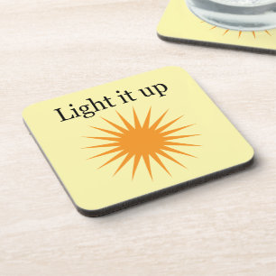 Light it up, yellow coaster