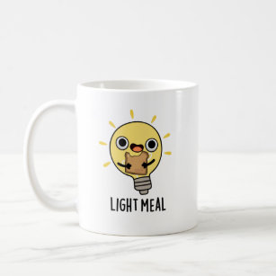 Light Meal Funny Electric Bulb Pun  Coffee Mug