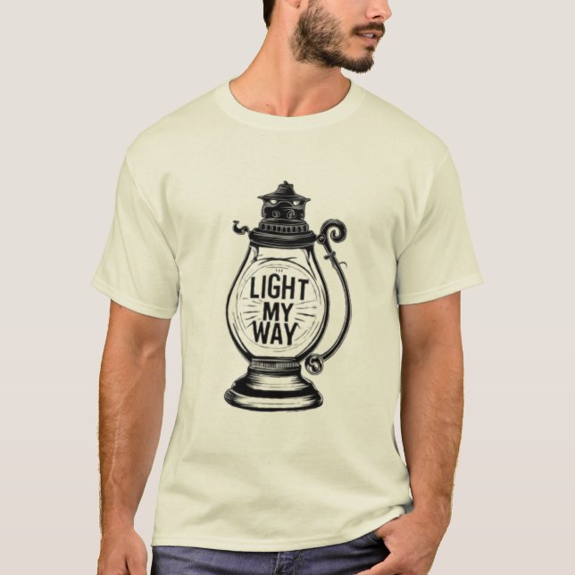 Light my way T-Shirt (Front)
