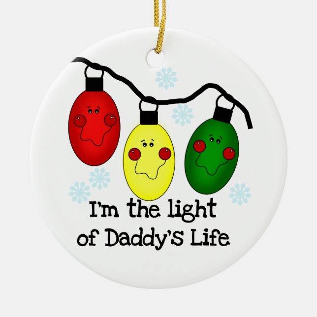 Light of Daddy's Life Customised Ornament (Front)