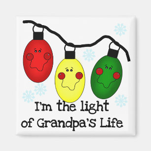 Light of Grandpa's Life Holiday Tshirts and Gifts Magnet