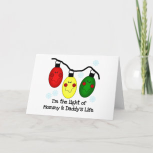 Light of Mummy and Daddy's Life Tshirts and Gifts Holiday Card