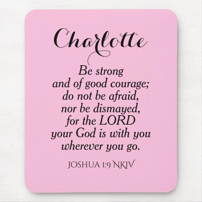 Light Pink Courage Bible Verse Custom Name Simple Mouse Pad (Front)