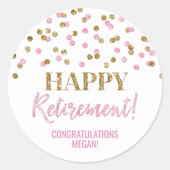 Light Pink Gold Confetti Happy Retirement Classic Round Sticker (Front)