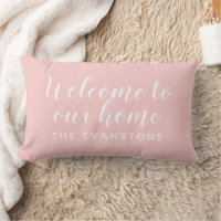 Light Pink Script Welcome to Our Home