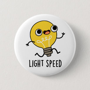 Light Speed Cute Running Bulb Pun 6 Cm Round Badge