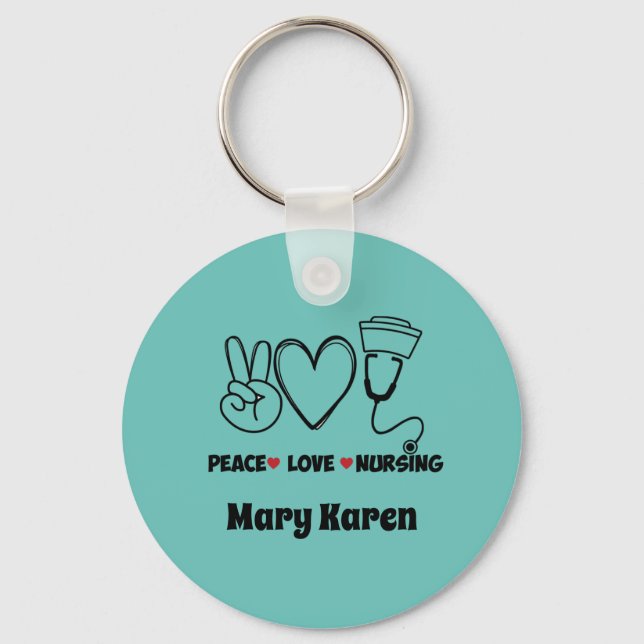 Light Teal Peace Love Nursing Appreciation Keychai Key Ring (Front)