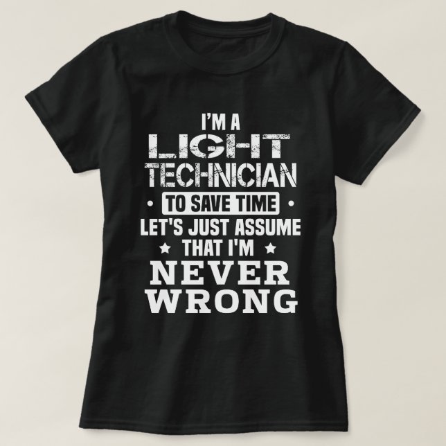 Light Technician T-Shirt (Design Front)