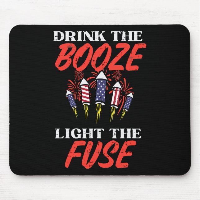 Light The Fuse Fireworks Funny Fourth 4th Of July  Mouse Pad (Front)