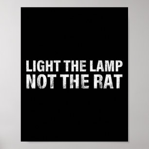 Light The Lamp Not The Rat Funny Christmas 1 Poster