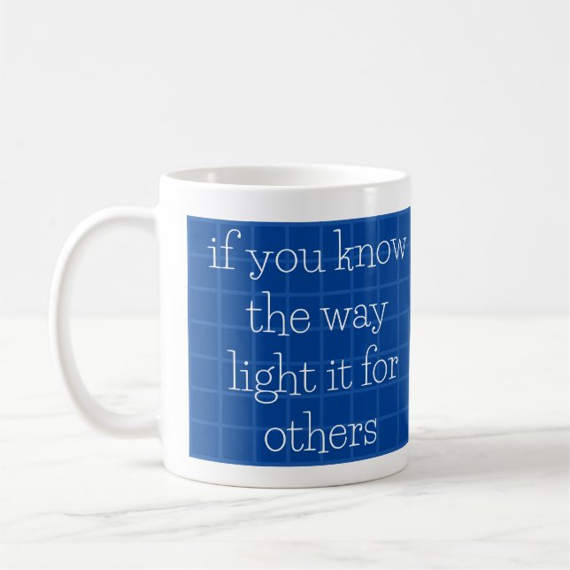Light the Way for Others Coffee Mug (Left)