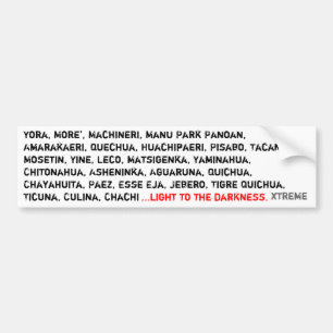 light to the darkness bumper sticker