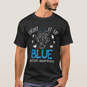 LITGHT It Up Blue Autism Awareness T-Shirt / Autism Awareness T-Shirt