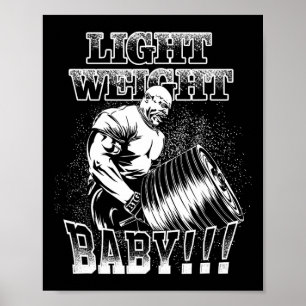 Light Weight Ba  Poster