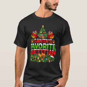 Lighting Christmas Santa s Favorite Dietitian Xmas T-Shirt