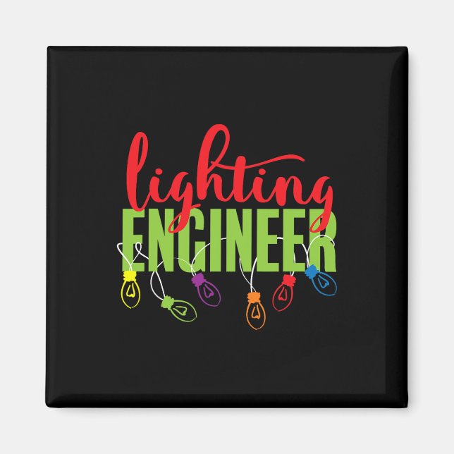 Lighting Engineer Christmas Shirt For Men Funny Ho Magnet (Front)