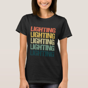 Lighting Engineer Electrical Lights Worker Electri T-Shirt