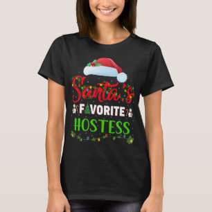 Lighting Xmas Santa's Favourite Hostess Christmas T-Shirt